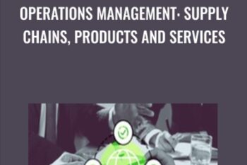 Operations Management: Supply Chains