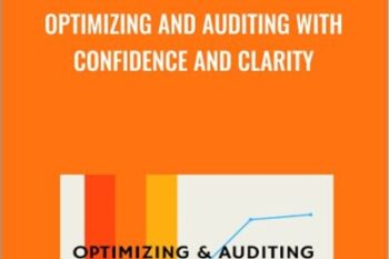 Optimizing and Auditing With Confidence and Clarity - Andrew Foxwell
