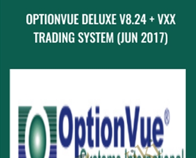 OptionVue Deluxe v8.24 + VXX Trading System (Jun 2017) - Option Vue