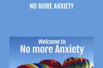No More Anxiety - Tim Phizackerley