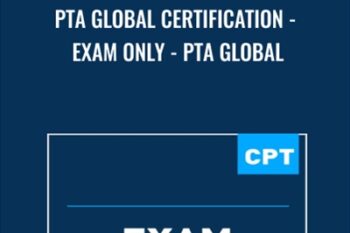PTA Global Certification-Exam Only - PTA Global