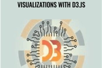 Building Interactive Data Visualizations with D3.js - Packt Publishing