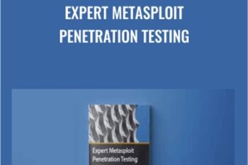 Expert Metasploit Penetration Testing - Packt Publishing