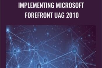 Implementing Microsoft Forefront UAG 2010 - Packt Publishing