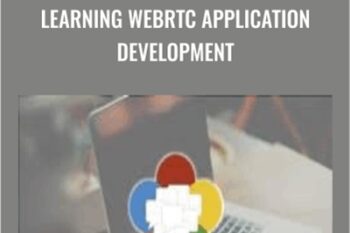 Learning WebRTC Application Development - Packt Publishing