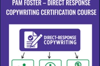 Pam Foster-Direct Response Copywriting Certification Course - Awai