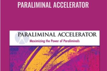 Paraliminal Accelerator - Paul R. Scheele