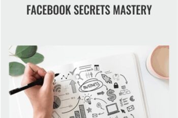 Facebook Secrets Mastery - Peng Joon