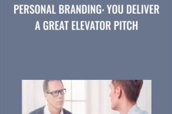 Personal Branding: You Deliver a Great Elevator Pitch - TJ Walker