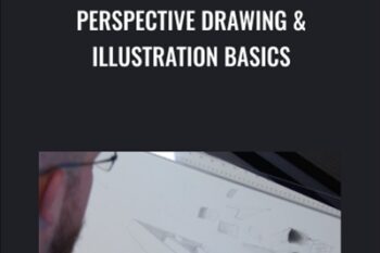 Perspective Drawing and Illustration Basics - Steve Savalle