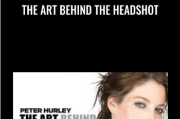 The Art Behind The Headshot - Peter Hurley