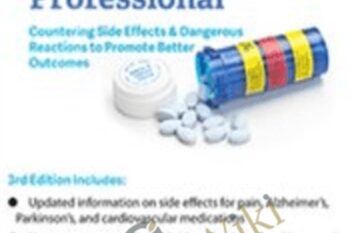 Pharmacology for the Rehabilitation Professional: Countering Side Effects and Dangerous Reactions to Promote Better Outcomes - Chad C. Hensel