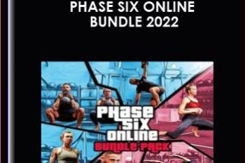 Phase SiX Online Bundle 2022  -  William Smith