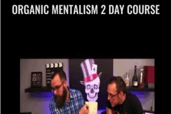 Organic Mentalism 2 Day Course - Phill Smith