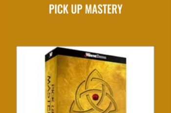 Pick Up Mastery - Justin Wayne
