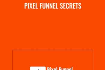 Pixel Funnel Secrets - Phil Graham