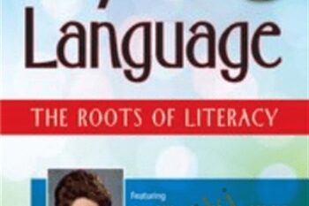 Play and Language: The Roots of Literacy - Carol Westby