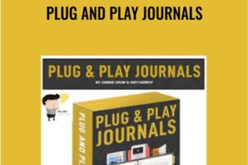 Plug And Play Journals - Amy Harrop and Debbie Drum