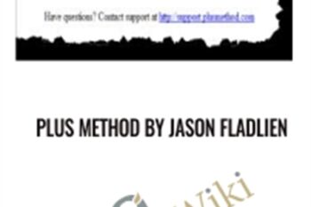 Plus Method - Jason Fladlien