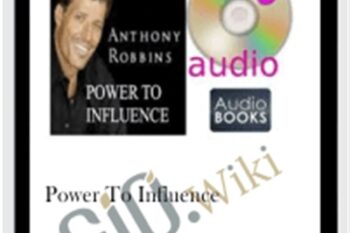 Power To Influence - Anthony Robbins