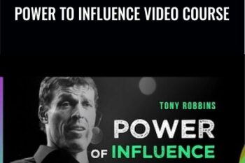 Power to Influence Video Course - Anthony Robbins