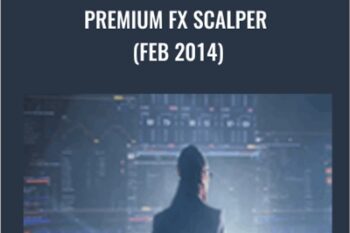 Premium FX Scalper (Feb 2014) - Premiumfxscalper