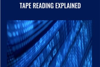 Tape Reading Explained - The Price Action Room