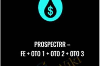 FE + OTO 1 + OTO 2 + OTO 3 - Prospectrr