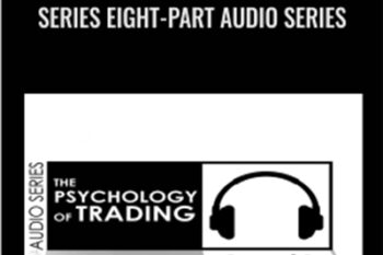 Psychology of Trading Series Eight-Part Audio Series - Van Tharp