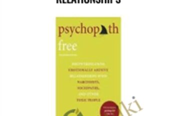 Psychopath Free-Recovering from Emotionally Abusive Relationships - Jackson Mackenzie