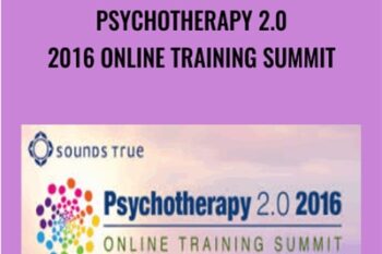 Psychotherapy 2.0 2016 Online Training Summit - Dr. Diane Poole Heller