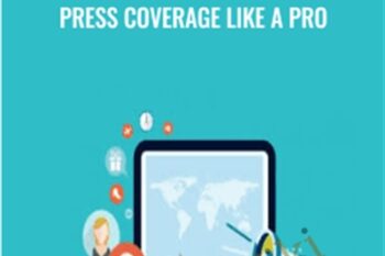 Publicity and Public Relations: Get Press Coverage Like A Pro - Alex Genadinik