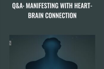 QandA: Manifesting with Heart-Brain Connection - Gregg Braden