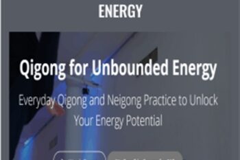 Qigong for Unbounded Energy - Mike Taylor