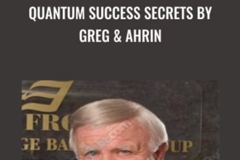 Quantum Success Secrets by Greg and Ahrin - Greg Frost