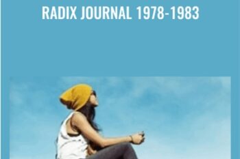 Radix Journal 1978-1983 - Charles R. Kelley