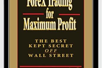 Forex Trading For Maximum Profit Course - Raghee Horner