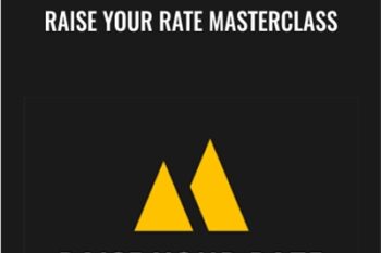 Raise Your Rate Masterclass - Danny Margulies