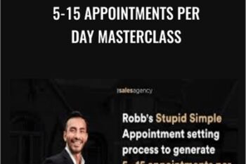 5-15 Appointments Per Day Masterclass - Robb Quinn