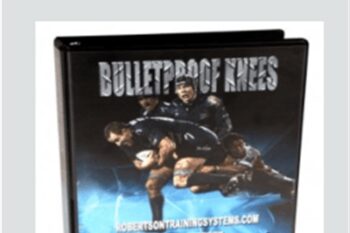 Bulletproof Knees - Robertson Training Systems