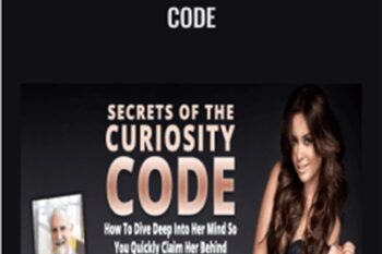 Secrets of the Curiosity Code - Ross Jeffries