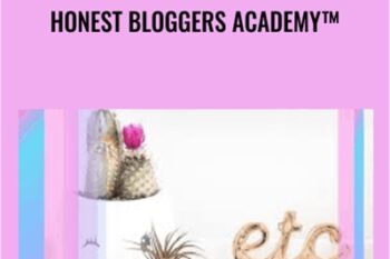 Honest Bloggers Academy - Sarah Titus