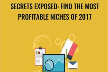 Secrets Exposed: Find The Most Profitable Niches of 2017 - Sandor Kiss