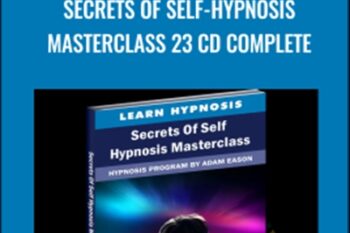 Secrets of Self-Hypnosis Masterclass 23 CD Complete - Adam Eason