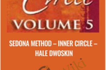 Sedona Method-Inner Circle - Hale Dwoskin