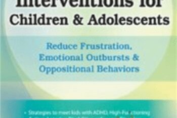 Self-Regulation Interventions for Children and Adolescents: Reduce Frustration