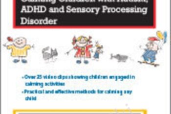 Self-Regulation Strategies and Techniques: In-Session Demonstrations for Calming Children with Autism