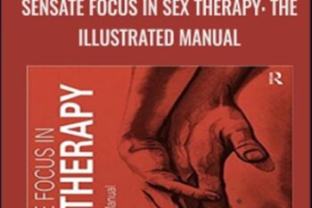 Sensate Focus in Sex Therapy: The Illustrated Manual - Constance Avery-dark