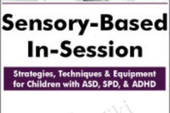 Sensory-Based In-Session: Strategies