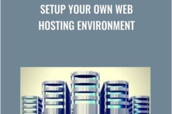 Setup Your Own Web Hosting Environment - Gabriel Avramescu